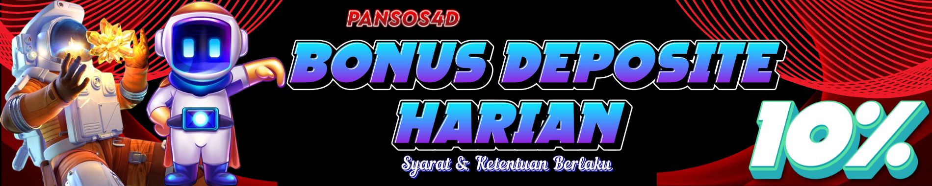 Pansos4d  Bonus Deposite Harian